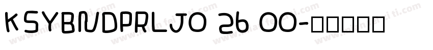 KSYBNDPRLJ0 26 00字体转换